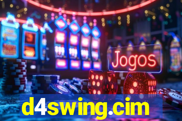 d4swing.cim