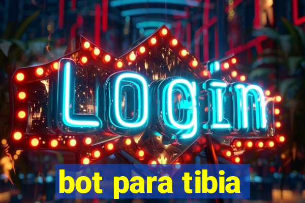 bot para tibia