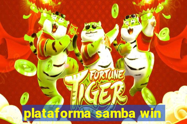 plataforma samba win