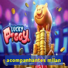 acompanhantes milan