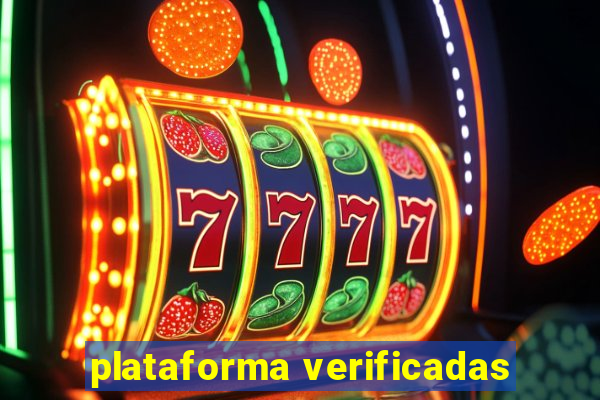 plataforma verificadas