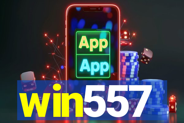 win557