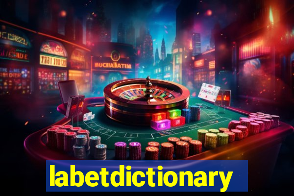 labetdictionary