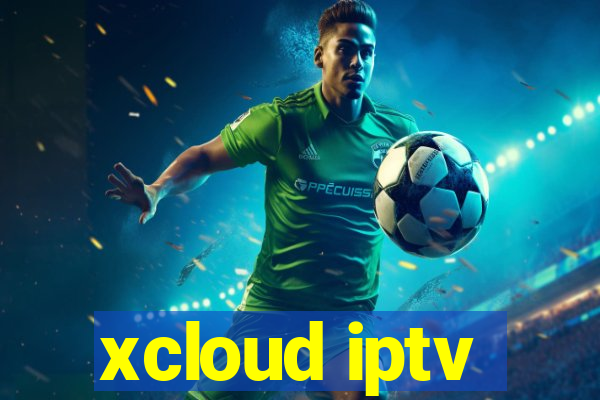 xcloud iptv