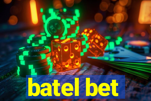 batel bet