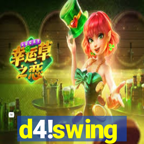 d4!swing