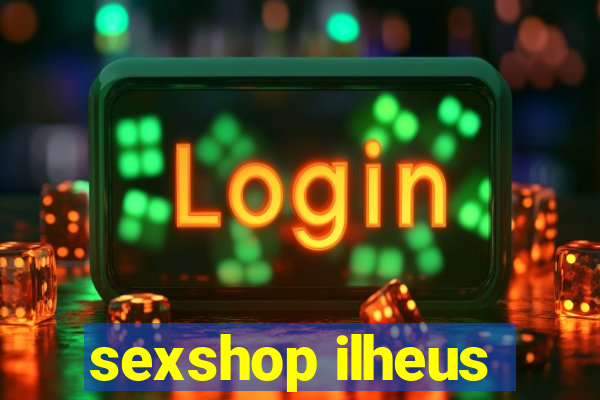 sexshop ilheus