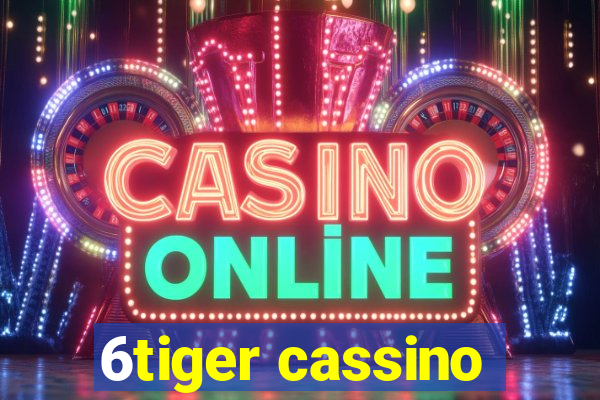 6tiger cassino