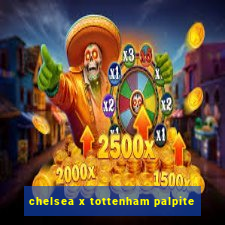 chelsea x tottenham palpite