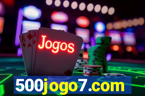 500jogo7.com