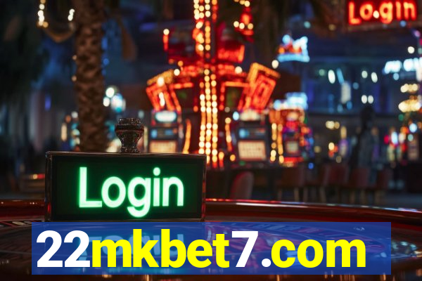 22mkbet7.com