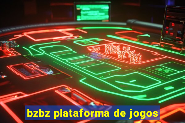 bzbz plataforma de jogos