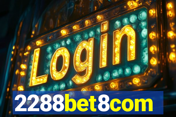 2288bet8com