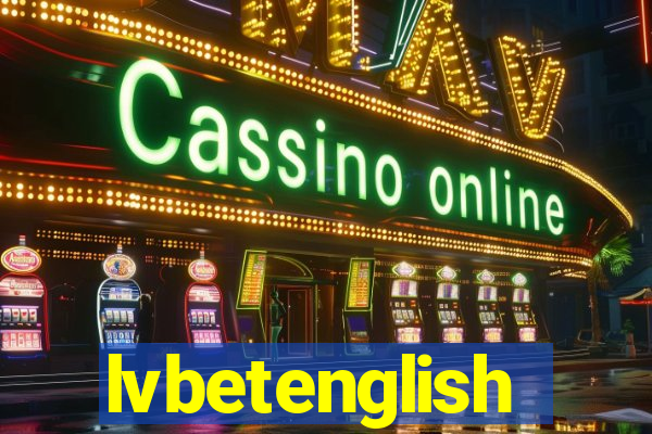 lvbetenglish