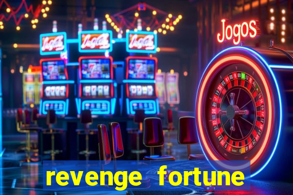 revenge fortune tiger 2