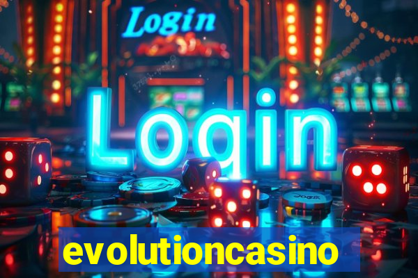 evolutioncasino