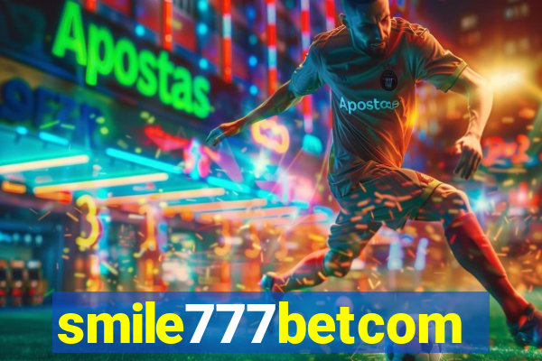 smile777betcom