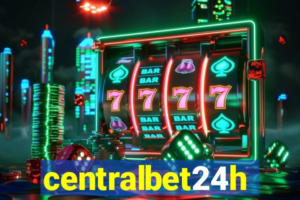 centralbet24h