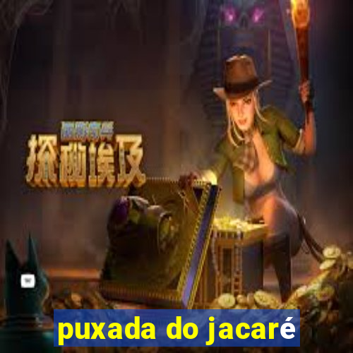 puxada do jacaré