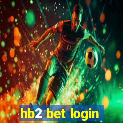 hb2 bet login