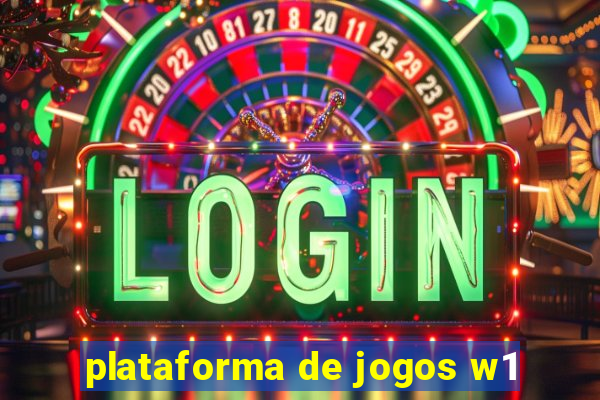 plataforma de jogos w1