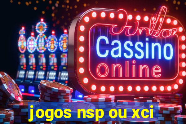 jogos nsp ou xci