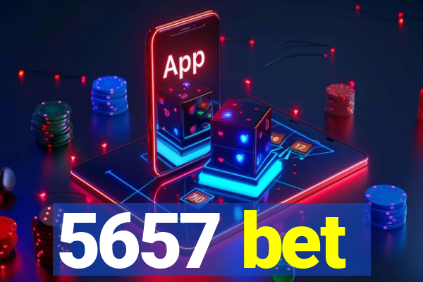 5657 bet