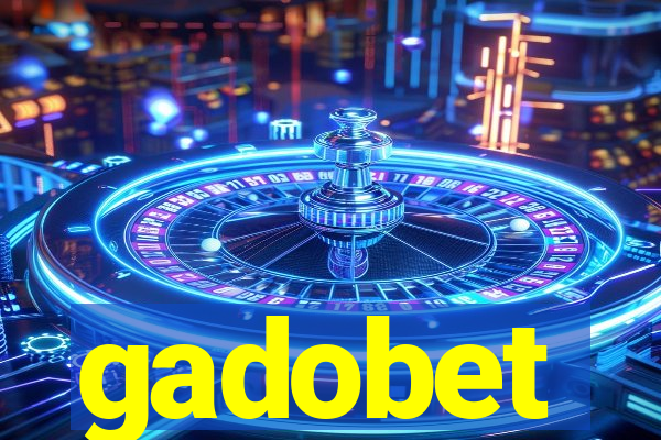 gadobet