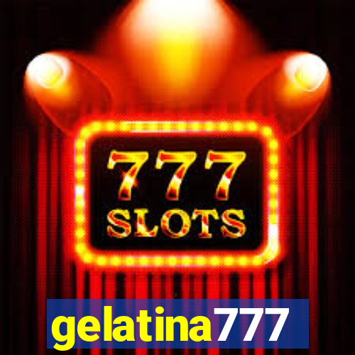 gelatina777