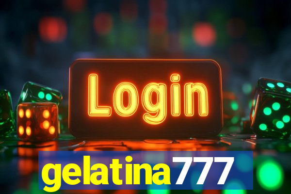 gelatina777