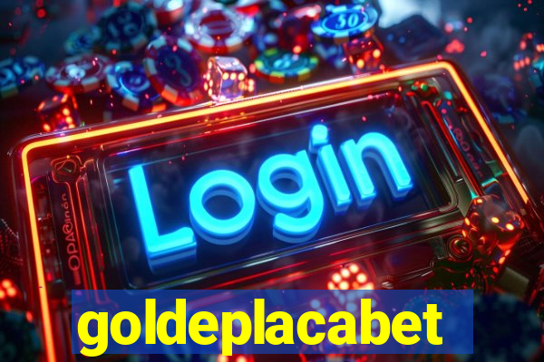 goldeplacabet