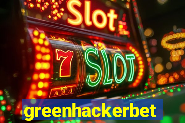 greenhackerbet