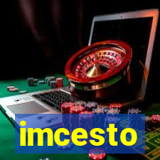 imcesto