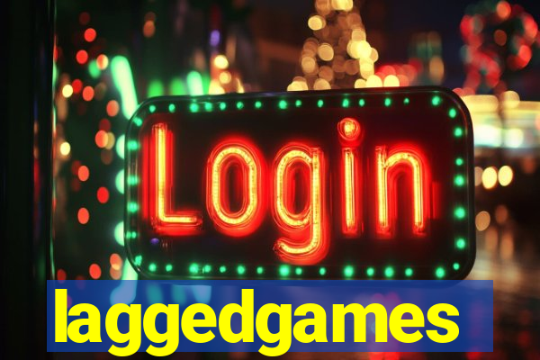 laggedgames