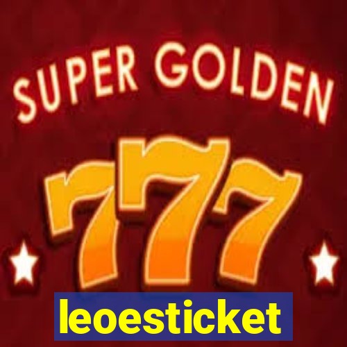 leoesticket