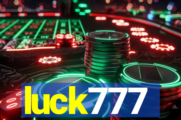 luck777