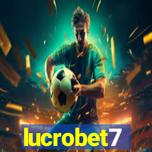 lucrobet7