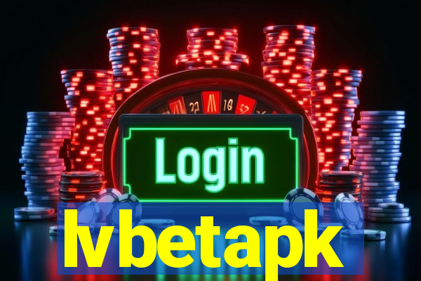 lvbetapk