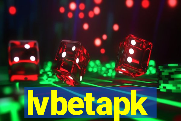 lvbetapk