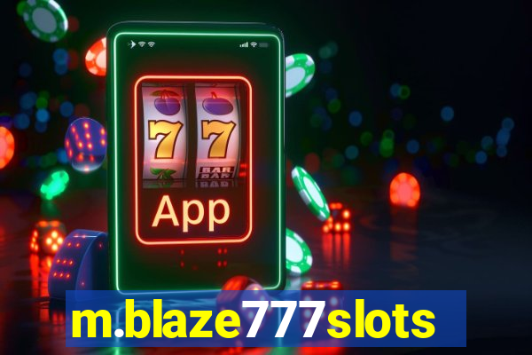 m.blaze777slots.com