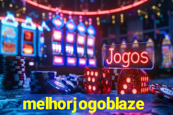 melhorjogoblaze