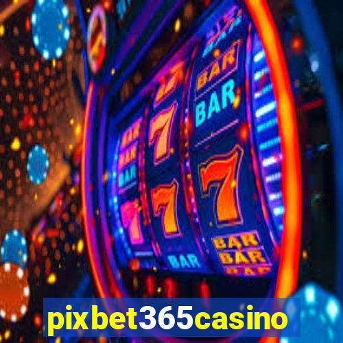 pixbet365casino