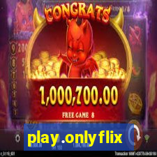 play.onlyflix