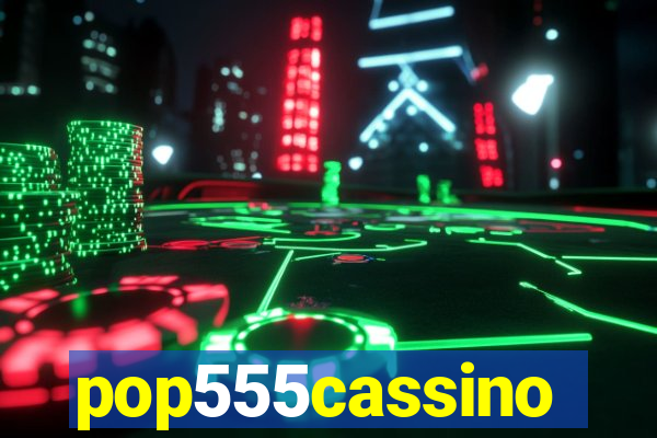 pop555cassino