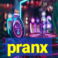 pranx