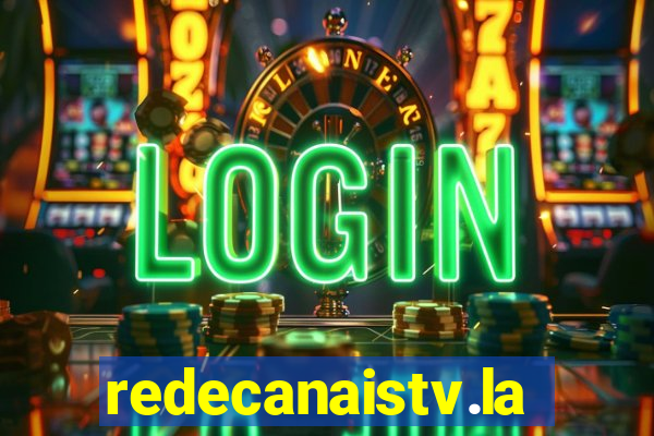 redecanaistv.la