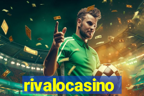 rivalocasino