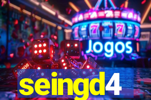 seingd4