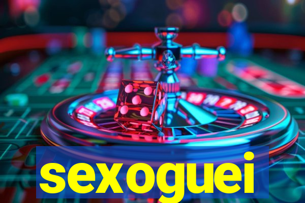 sexoguei