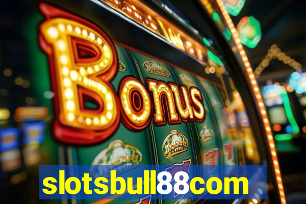 slotsbull88com